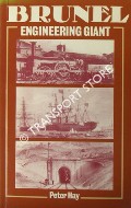Brunel: Engineering Giant by HAY, Peter
